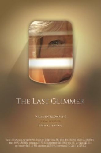 The Last Glimmer (2015)