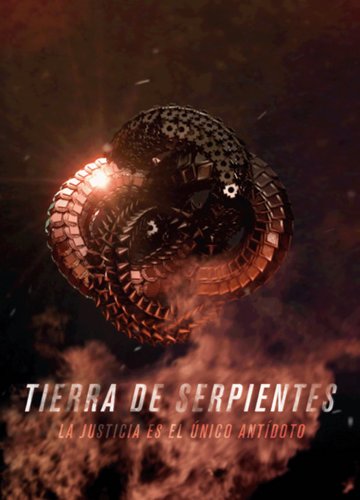 Tierra de Serpientes (2016)