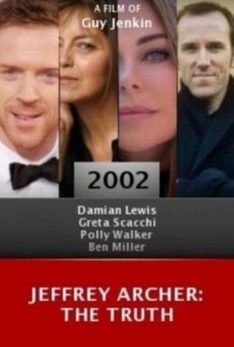 Jeffrey Archer: The Truth (2002)