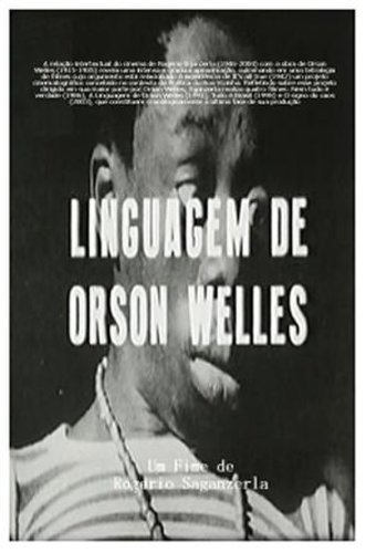 A Linguagem de Orson Welles (1990)