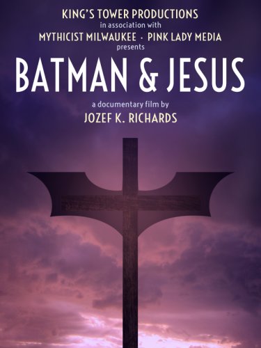 Batman & Jesus (2016)