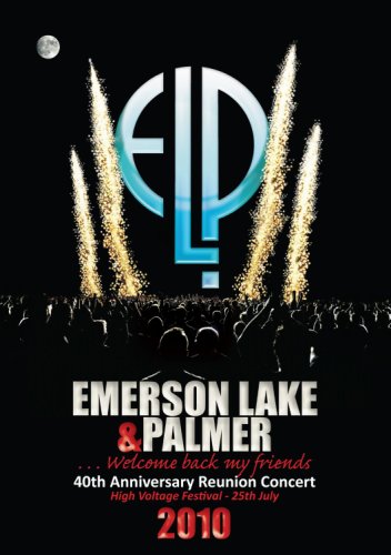 Emerson Lake & Palmer: 40th Anniversary Reunion Concert (2011)