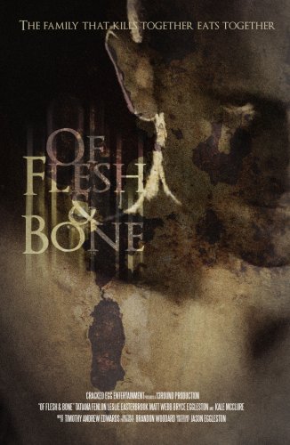 Of Flesh and Bone (2016)
