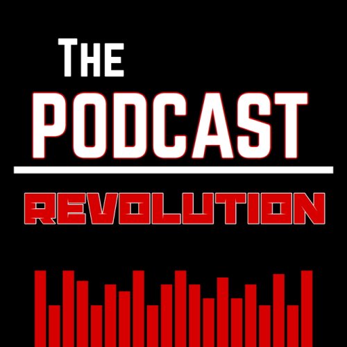 The Podcast Revolution (2021)