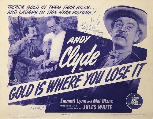 Gold Is Where You Lose It (1944)
