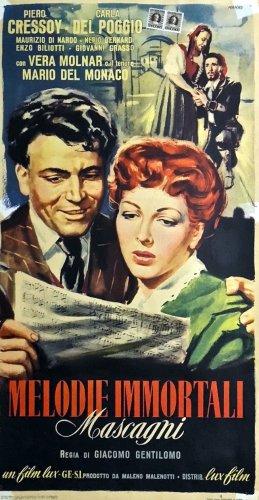 Melodie immortali - Mascagni (1952)