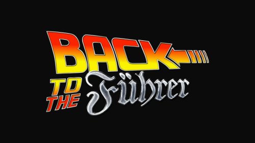 Back to the Fuhrer (2015)