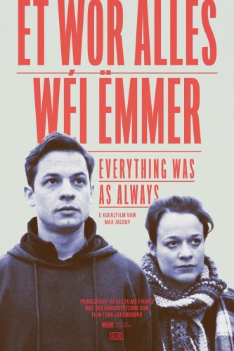 Everything Was as Always (2016)