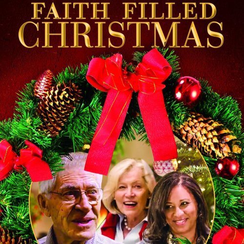 Faith Filled Christmas (2017)