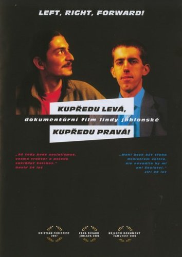 Kupredu levá, kupredu pravá (2006)