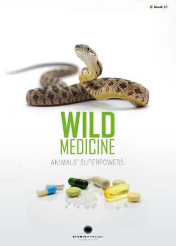 Wild Medicine: Animals' Superpowers (2018)