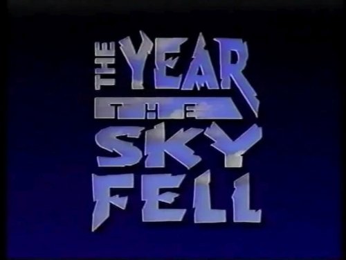 The Year the Sky Fell (1994)