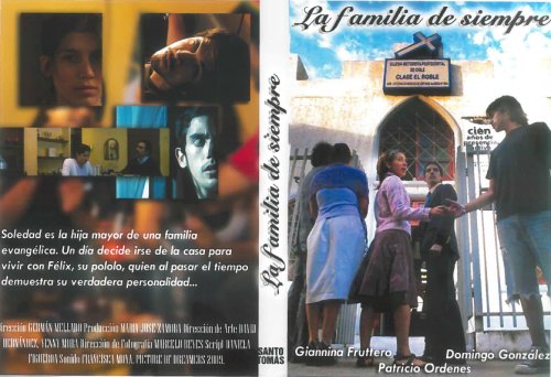 La familia de siempre (2009)