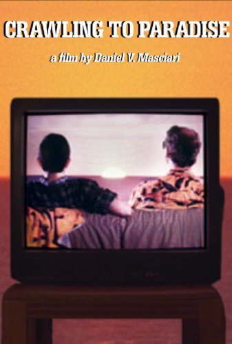 Crawling to Paradise (2016)