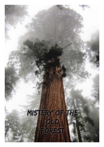 Mysteries of the Old Forest (2015)