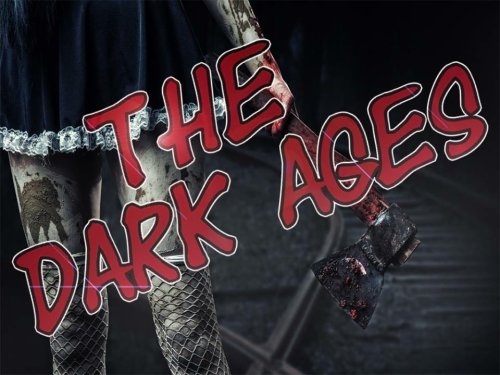 The Dark Ages (2015)