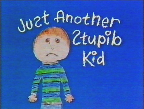 Just Another Stupid Kid (1984)