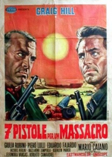 Seven Pistols for a Massacre (1967)
