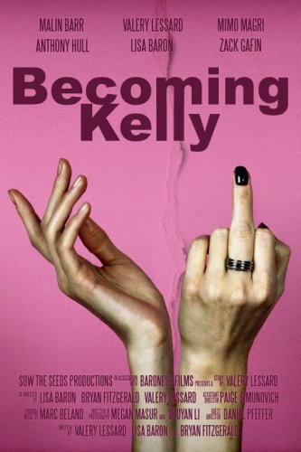 Becoming Kelly