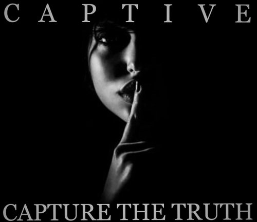 Captive: Capture the Truth (2021)