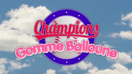 Champions gomme-balloune (2011)