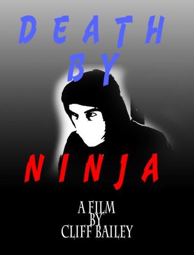 Death by Ninja (2013)