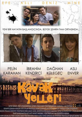 Kavak Yelleri (2007)