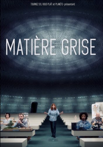 Matière Grise (2019)
