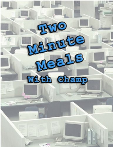Two Minute Meals with Champ