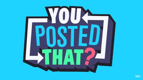 You Posted That? (2017)