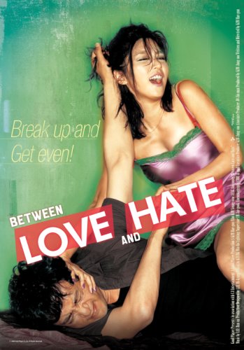Between Love and Hate (2006)