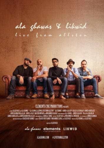Ala Ghawas & Likwid: Live from Allston (2015)