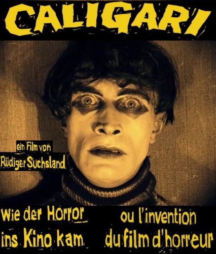 Caligari - Wie der Horror ins Kino kam (2014)