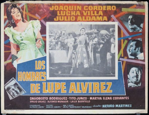 Los hombres de Lupe Alvírez (1967)