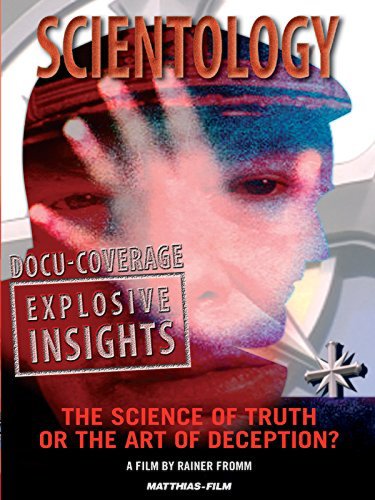 Scientology: The Science of Truth or the Art of Deception? (2012)