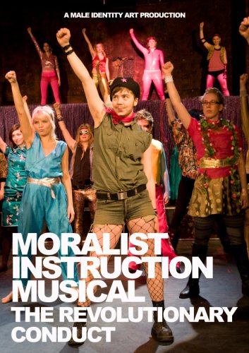 Moralist Instruction Musical: The Revolutionary Conduct (2010)