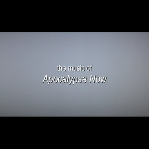 The Music of Apocalypse Now (2006)