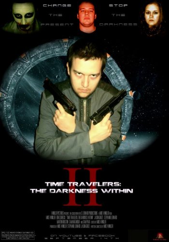 Time Travelers 2: The Darkness Within (2013)
