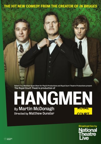 National Theatre Live: Hangmen (2016)