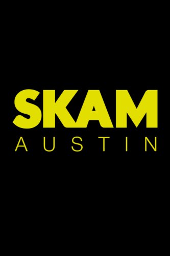 SKAM Austin (2018)