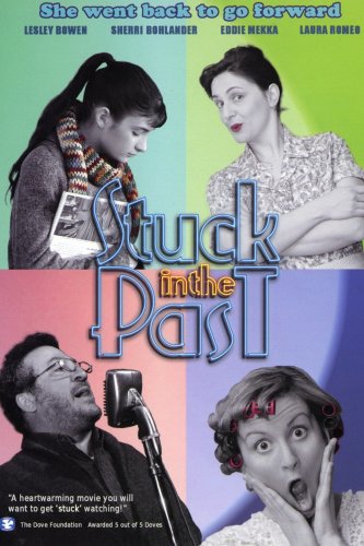 Stuck in the Past (2007)