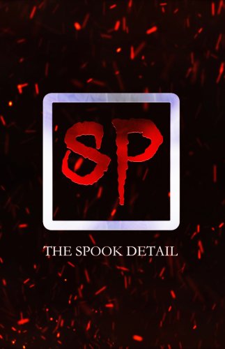 The Spook Detail