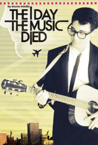 The Day the Music Died (2010)