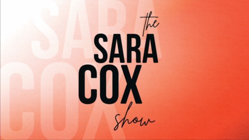The Sara Cox Show (2019)
