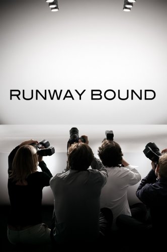 Runway Bound (2021)