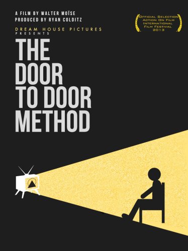 The Door to Door Method (2013)