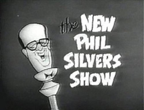The New Phil Silvers Show