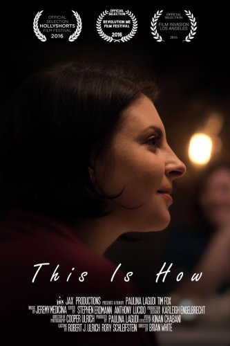 This Is How (2016)