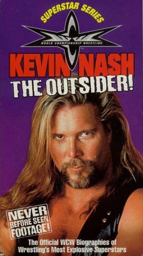 WCW Superstar Series: Kevin Nash - The Outsider! (1999)