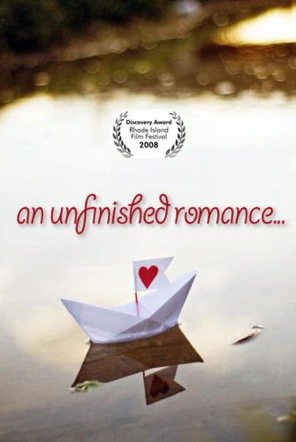 An Unfinished Romance (2009)